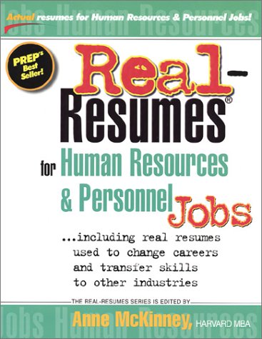 Beispielbild fr Real-Resumes for Human-Resources and Personnel Jobs : Including Real Resumes Used to Change Careers and Transfer Skills to Other Industries zum Verkauf von Better World Books