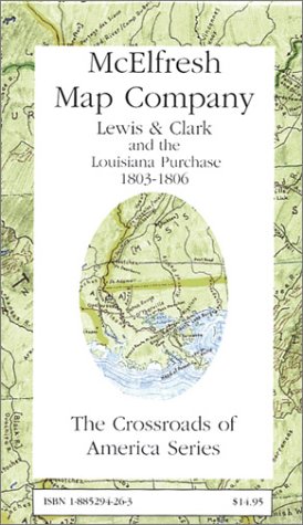 Stock image for Lewis and Clark and the Louisiana Purchase 1803-1806 for sale by Wonder Book