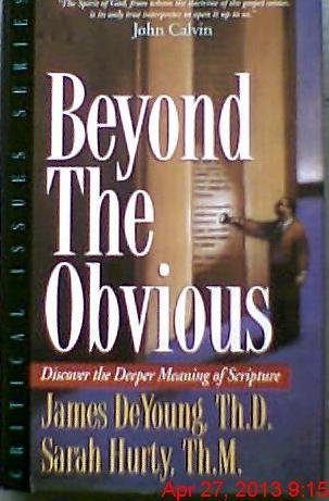 9781885305145: Beyond the Obvious: Discover the Deeper Meaning of Scripture