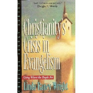 Stock image for Christianity's Crisis in Evangelism for sale by HPB-Movies