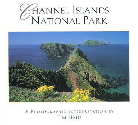 9781885324108: Channel Islands National Park