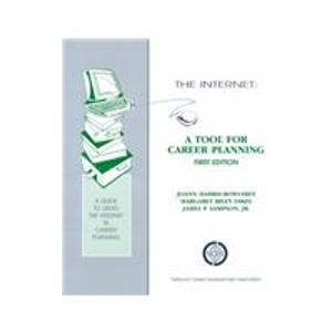 9781885333032: The Internet: A Tool for Career Planning