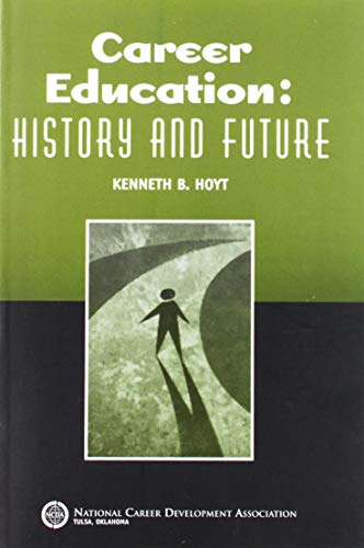 Stock image for Career Education: History And Future. for sale by HPB-Red