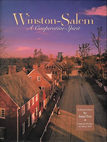 Stock image for Winston-Salem: A Cooperative Spirit for sale by Dunaway Books