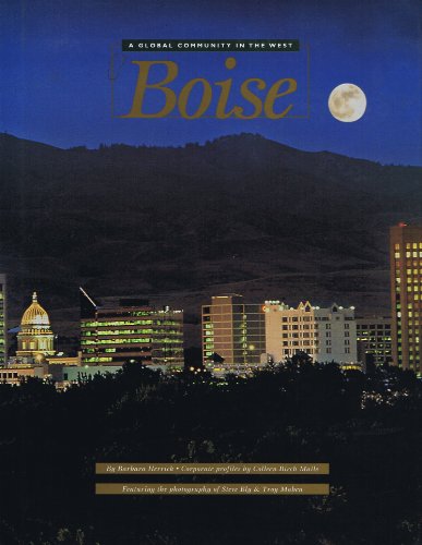 Stock image for Boise: A Global Community in the West for sale by -OnTimeBooks-