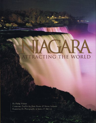 Stock image for Niagara: Attracting the World for sale by Montclair Book Center