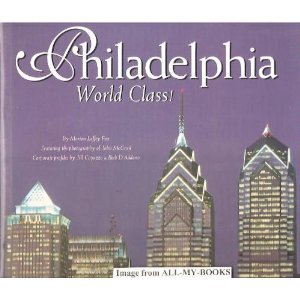 Imagen de archivo de Philadelphia, World Class a la venta por Wonder Book