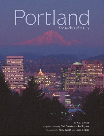 Imagen de archivo de Portland: The Riches of a City a la venta por GoldenWavesOfBooks