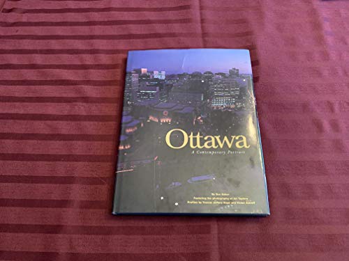 Beispielbild fr Ottawa : A Contemporary Portrait zum Verkauf von Better World Books: West