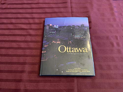Stock image for Ottawa : A Contemporary Portrait for sale by Better World Books: West