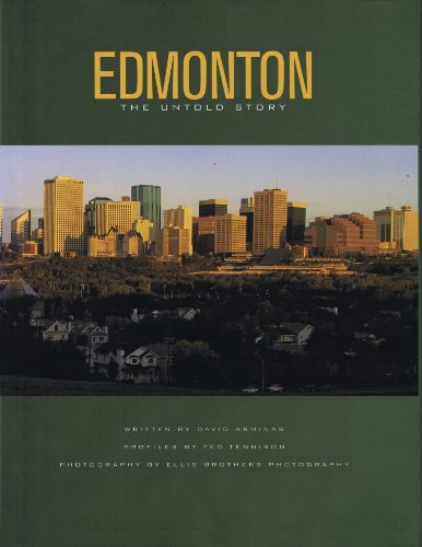 Stock image for Edmonton: The Untold Story for sale by SecondSale