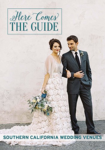 Imagen de archivo de Here Comes The Guide, Southern California: Southern California Wedding Venues a la venta por -OnTimeBooks-