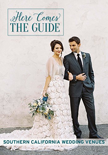 9781885355232: Here Comes the Guide: Southern California Wedding Venues