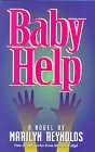 Beispielbild fr Baby Help zum Verkauf von Better World Books