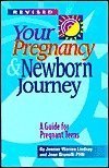 9781885356291: Your Pregnancy and Newborn Journey: A Guide for Pregnant Teens (Lindsay, Jeanne Warren. Teens Parenting.)