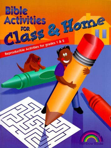 Imagen de archivo de Bible Activities for Class and Home : Reproducible Activities for Grades 1 and 2 a la venta por Better World Books