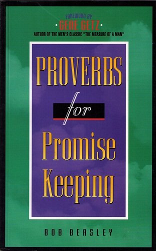 Stock image for Proverbs for Promise Keeping: for sale by SecondSale