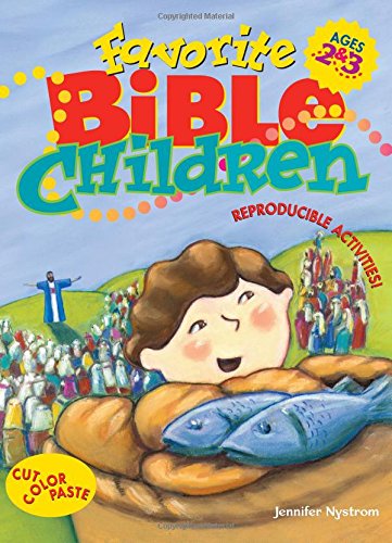Stock image for Favorite Bible Children: Ages 2&3 for sale by Reliant Bookstore