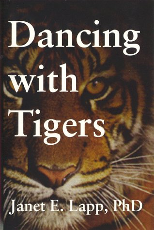 Stock image for Dancing With Tigers for sale by SecondSale