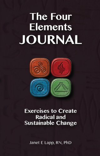Stock image for The Four Elements Journal: Exercises to Create Radical and Sustainable Change for sale by SecondSale