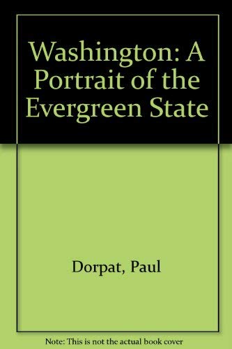 Beispielbild fr Washington: A Portrait of the Evergreen State zum Verkauf von SecondSale