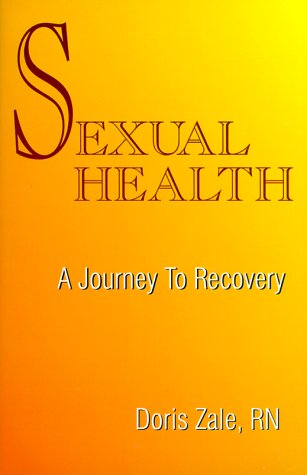 Imagen de archivo de Sexual Health: A Journey to Recovery a la venta por G3 Books