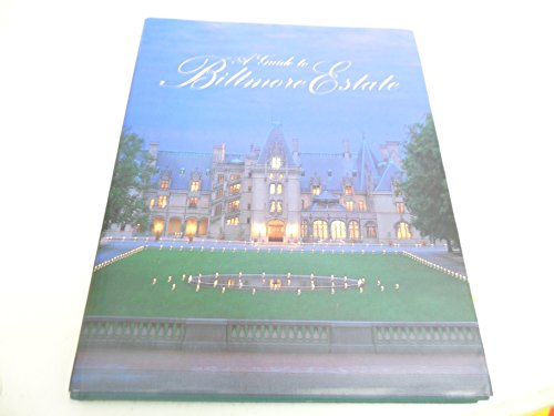 Imagen de archivo de A Guide to Biltmore Estate a la venta por Gulf Coast Books