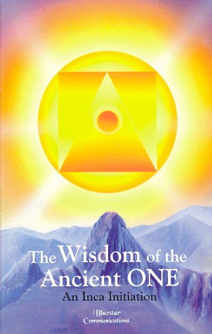 9781885394095: The Wisdom of the Ancient One: An Inca Initiation