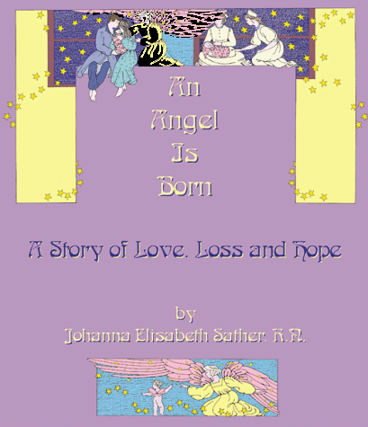 An Angel is Born: a Story of Love, Loss and Hope