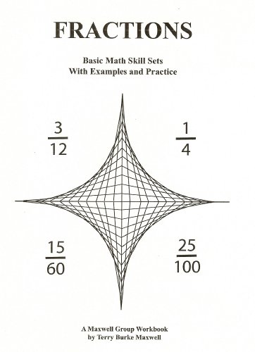 Fractions:Basic Math Skill Sets With Examples and Practice (9781885401021) by Terry Burke Maxwell