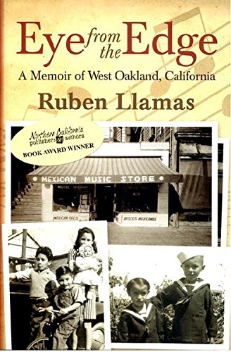 Eye from the Edge: A Memoir of West Oakland,California
