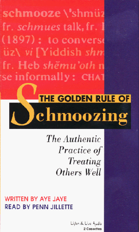 Imagen de archivo de The Golden Rule of Schmoozing a la venta por The Yard Sale Store