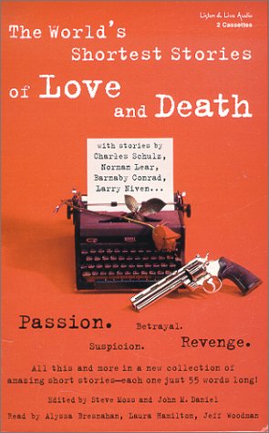 Beispielbild fr The World's Shortest Stories of Love and Death zum Verkauf von The Yard Sale Store