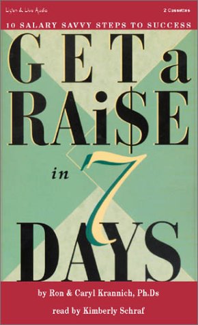 Imagen de archivo de Get a Raise in 7 Days a la venta por The Yard Sale Store
