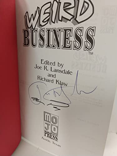 Stock image for Signed in Fine Jacket Weird Business for sale by Avant Retro Books   Sac Book Fair