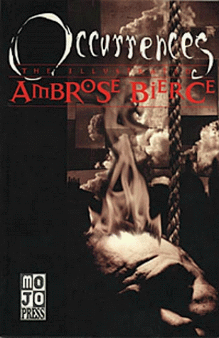Stock image for Occurrences : the Illustrated Ambrose Bierce for sale by Mahler Books