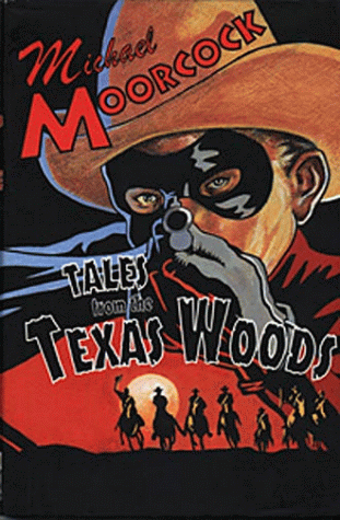 Tales From the Texas Woods