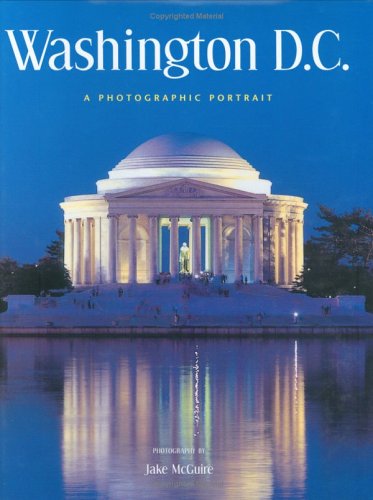 Stock image for Washington, DC: A Photographic Portrait for sale by More Than Words