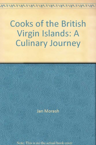 9781885435491: Cooks of the British Virgin Islands: A Culinary Journey