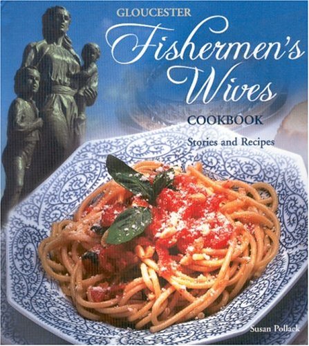 Stock image for Gloucester Fishermen's Wives Cookbook for sale by ThriftBooks-Atlanta