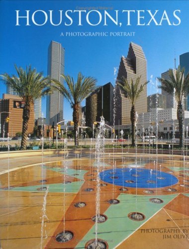 Stock image for Houston, Texas: A Photographic Portrait for sale by Ergodebooks