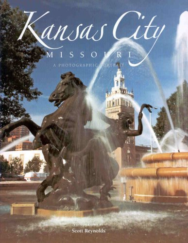 Stock image for Kansas City: A Photographic Portrait for sale by Front Cover Books