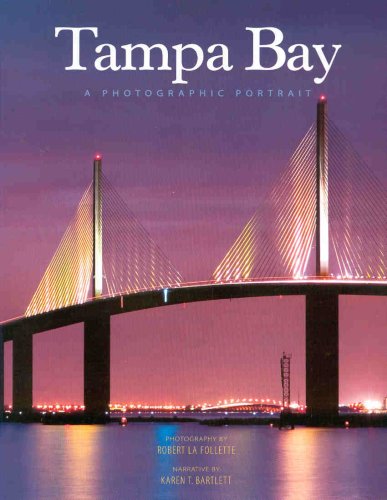 Beispielbild fr Tampa Bay: A Photographic Portrait zum Verkauf von New Legacy Books