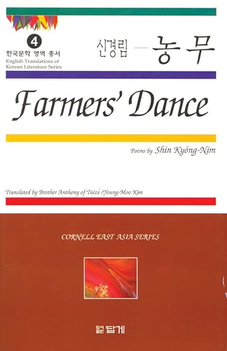 Beispielbild fr Farmers' Dance : Poems by Shin Kyong-Nim zum Verkauf von Better World Books