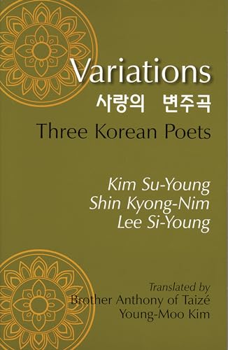 Stock image for Variations Three Korean Poets for sale by Revaluation Books