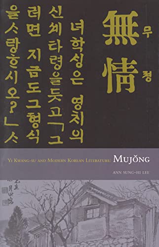 Stock image for Yi Kwang-Su and Modern Literature: Mujong for sale by ThriftBooks-Dallas