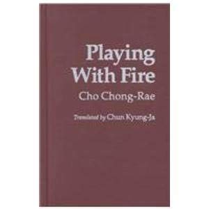 Beispielbild fr Playing with Fire (Cornell East Asia, No. 85) (Cornell East Asia Series ; Vol. 85)) zum Verkauf von Irish Booksellers