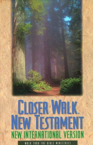 Beispielbild fr Closer Walk New Testament zum Verkauf von ZBK Books