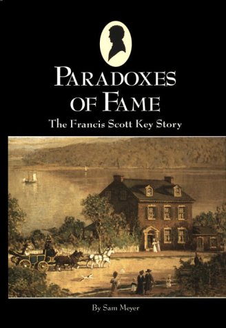 9781885457066: Paradoxes of Fame: The Francis Scott Key Story
