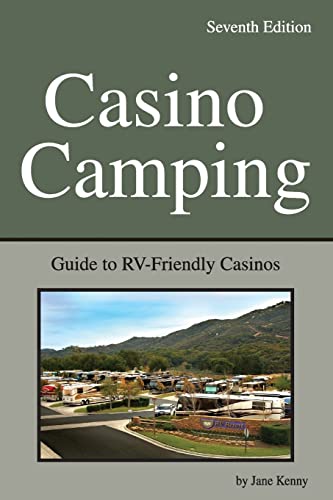 9781885464569: Casino Camping: Guide to RV-Friendly Casinos